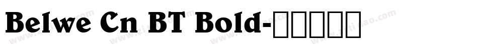 Belwe Cn BT Bold字体转换